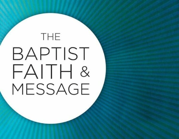 Baptist Faith and Message